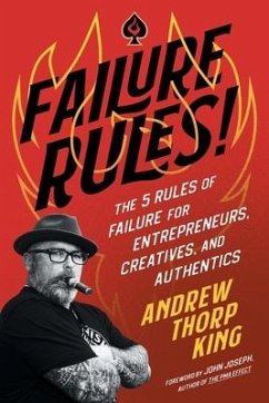 Failure Rules! - King, Andrew Thorp