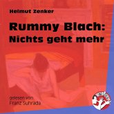 Rummy Blach: Nichts geht mehr (MP3-Download) Rummy Blach: Nichts geht mehr (MP3-Download)