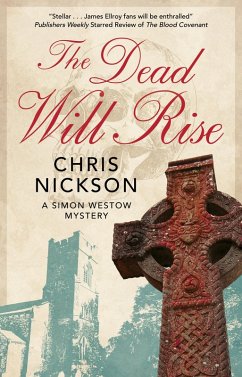 The Dead Will Rise (eBook, ePUB) - Nickson, Chris