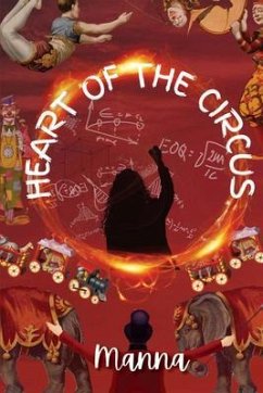 Heart of the Circus (eBook, ePUB) - Abraham, Manna
