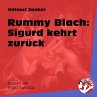 Rummy Blach: Sigurd kehrt zurück... - Bild 1