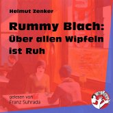 Rummy Blach: Über allen Wipfeln ist Ruh (MP3-Download) Rummy Blach: Über allen Wipfeln ist Ruh (MP3-Download)