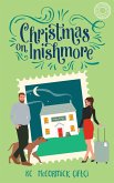 Christmas on Inishmore (Home (Abroad) for the Holidays, #1) (eBook, ePUB) Christmas on Inishmore (Home (Abroad) for the Holidays, #1) (eBook, ePUB)