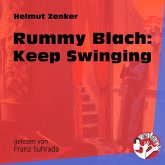 Rummy Blach: Keep Swinging (MP3-Download) Rummy Blach: Keep Swinging (MP3-Download)