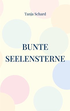 Bunte Seelensterne (eBook, ePUB)