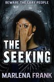The Seeking (Monstrous Creatures, #1) (eBook, ePUB)