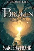 Broken (Stolen, #2) (eBook, ePUB)