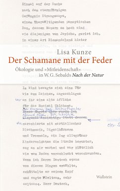 Der Schamane mit der Feder (eBook, PDF) - Kunze, Lisa