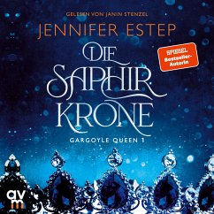 Die Saphirkrone / Gargoyle Queen Bd.1 (MP3-Download) - Estep, Jennifer
