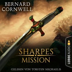 Sharpes Mission / Richard Sharpe Bd.7 (MP3-Download) - Cornwell, Bernard