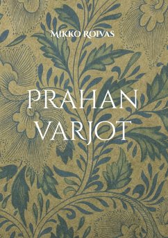 Prahan varjot