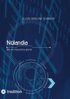Nülandia - Schmeer, Ellen Caroline