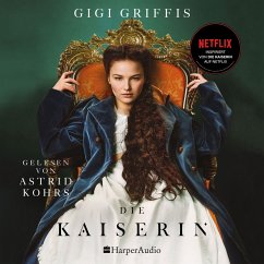 Die Kaiserin (ungekürzt) (MP3-Download) - Griffis, Gigi