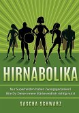 Hirnabolika Hirnabolika