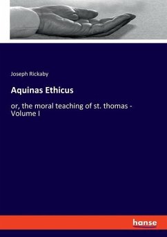 Aquinas Ethicus - Rickaby, Joseph