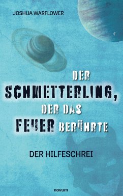 Cover Der Schmetterling, der das Feuer berührte