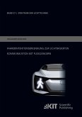 Fahrerintentionserkennung zur lichtbasierten Kommunikation mit Fußgängern Fahrerintentionserkennung zur lichtbasierten Kommunikation mit Fußgängern
