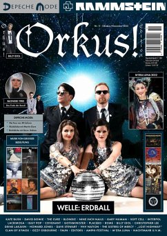 Cover Orkus!-Edition Oktober/November 2022 mit WELLE: ERDBALL, DEPECHE MODE, RAMMSTEIN, M'ERA LUNA 2022, BLONDIE, BILLY IDOL, DAVID BOWIE, IGGY POP, KATE BUSH, THE CURE, THE SISTERS OF MERCY, NIN u.v.m.