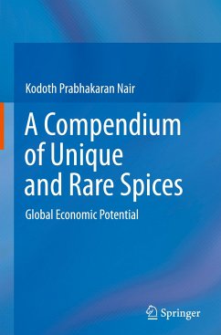 A Compendium of Unique and Rare Spices - Nair, Kodoth Prabhakaran