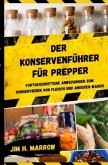 Der Konservenführer für Prepper