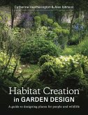 Habitat Creation in Garden Design (eBook, ePUB)