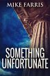 Something Unfortunate (eBook, ePUB) - Bild 1