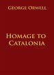 Homage to Catalonia (eBook, ePUB) - Bild 1