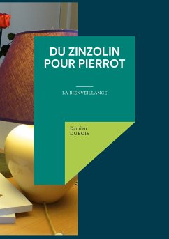 Du Zinzolin Pour Pierrot (eBook, ePUB)