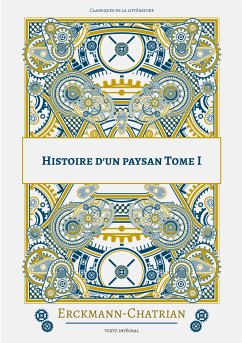 Histoire d'un paysan (eBook, ePUB) - Chatrian, Erckmann-