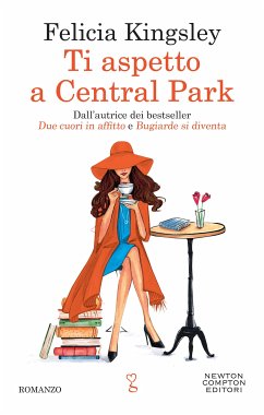 Ti aspetto a Central Park (eBook, ePUB) - Kingsley, Felicia