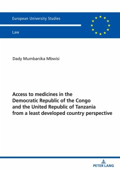 Access to medicines in the Democratic Republic of the Congo and the United Republic of Tanzania from a least developed country perspective - Mumbanika Mbwisi, Dady