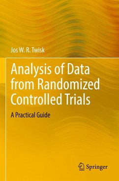 Analysis of Data from Randomized Controlled Trials - Twisk, Jos W.R.