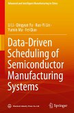 Data-Driven Scheduling of Semiconductor Manufacturing Systems