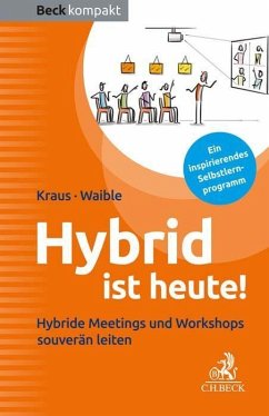 Hybrid ist heute! - Kraus, Ursula;Waible, Frank