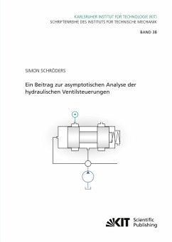 Ein Beitrag zur asymptotischen Analyse der hydraulischen Ventilsteuerungen - Schröders, Simon