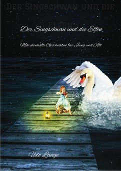 Der Singschwan und die Elfen (eBook, ePUB) - Lange, Udo
