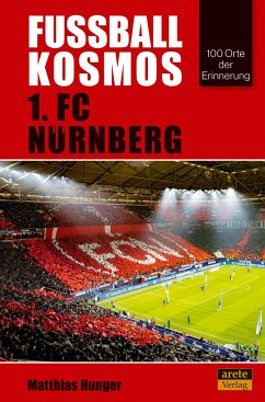 Fußballkosmos 1. FC Nürnberg - Hunger, Matthias