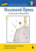 Der kleine Prinz / Il Piccolo Principe - zweisprachig: Ukrainisch und italienisch