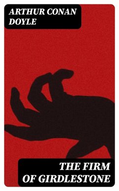 Cover The Firm of Girdlestone (eBook, ePUB)