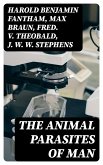 The Animal Parasites of Man (eBook, ePUB)