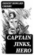 Captain Jinks, Hero (eBook, ePUB) - Bild 1