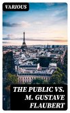 The Public vs. M. Gustave Flaubert (eBook, ePUB)