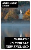 Sabbath in Puritan New England (eBook, ePUB)