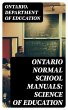 Ontario Normal School Manuals: Science... - Bild 1