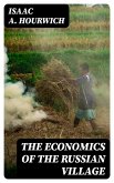 The Economics of the Russian Village (eBook, ePUB)