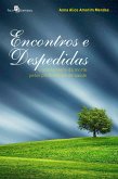 Encontros e despedidas (eBook, ePUB) Encontros e despedidas (eBook, ePUB)