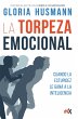 La torpeza emocional (eBook, ePUB) - Bild 1