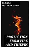 Protection from Fire and Thieves (eBook, ePUB)