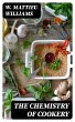 The Chemistry of Cookery (eBook, ePUB) - Bild 1
