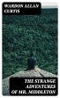 The Strange Adventures of Mr. Middleton... - Bild 1